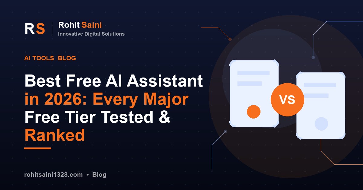 Best Free AI Assistant in 2026: Every Major Free Tier Tested & Ranked