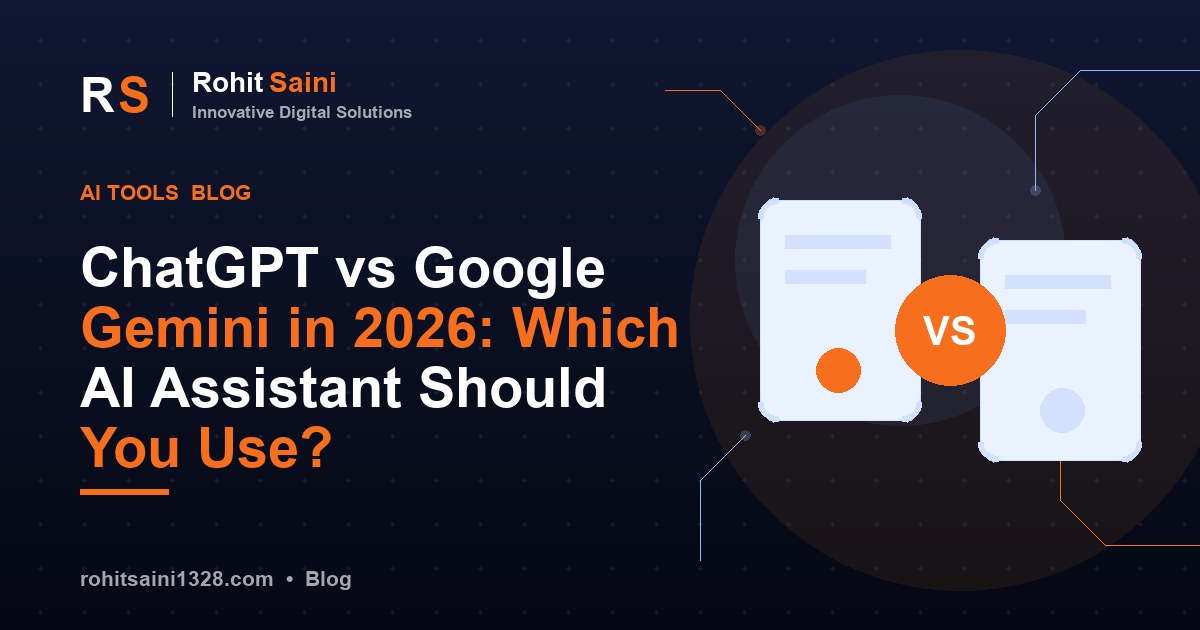 ChatGPT vs Google Gemini in 2026: Which AI Assistant Should You Use?