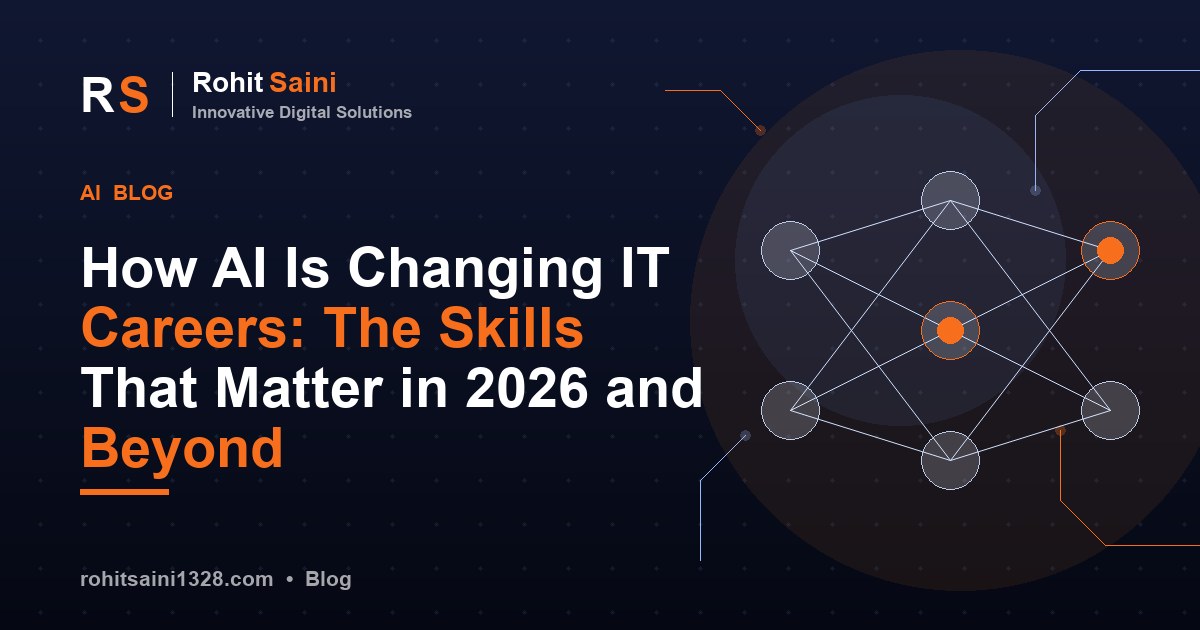 How AI Is Changing IT Careers: The Skills That Matter in 2026 and Beyond